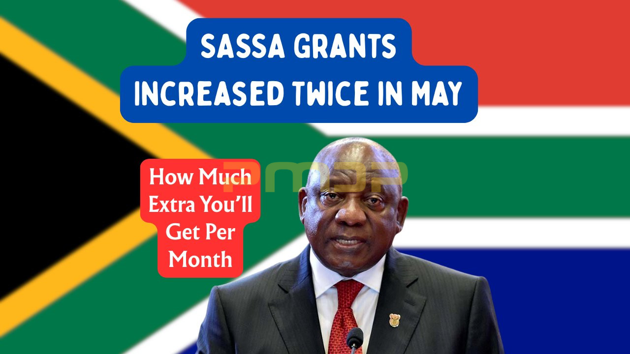 SASSA Grants Increased Twice