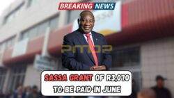 R3,070 SASSA Grant for June Officially Approved – Complete Details on Eligibility and When Your Account Will Be Credited